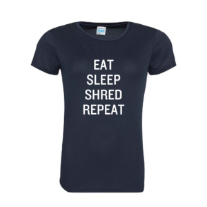 Eat, Sleep, Shred, Repeat Ladies Training T-Shirts