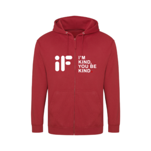 Infinity Fitness Hoodie - If I'm Kind You Be Kind